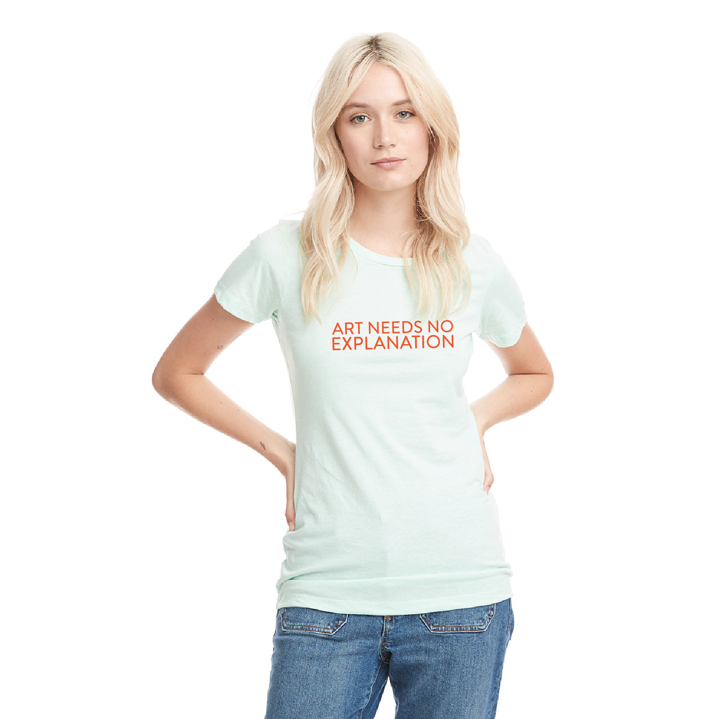 Art Needs No Explanation Mint T-Shirt - 078