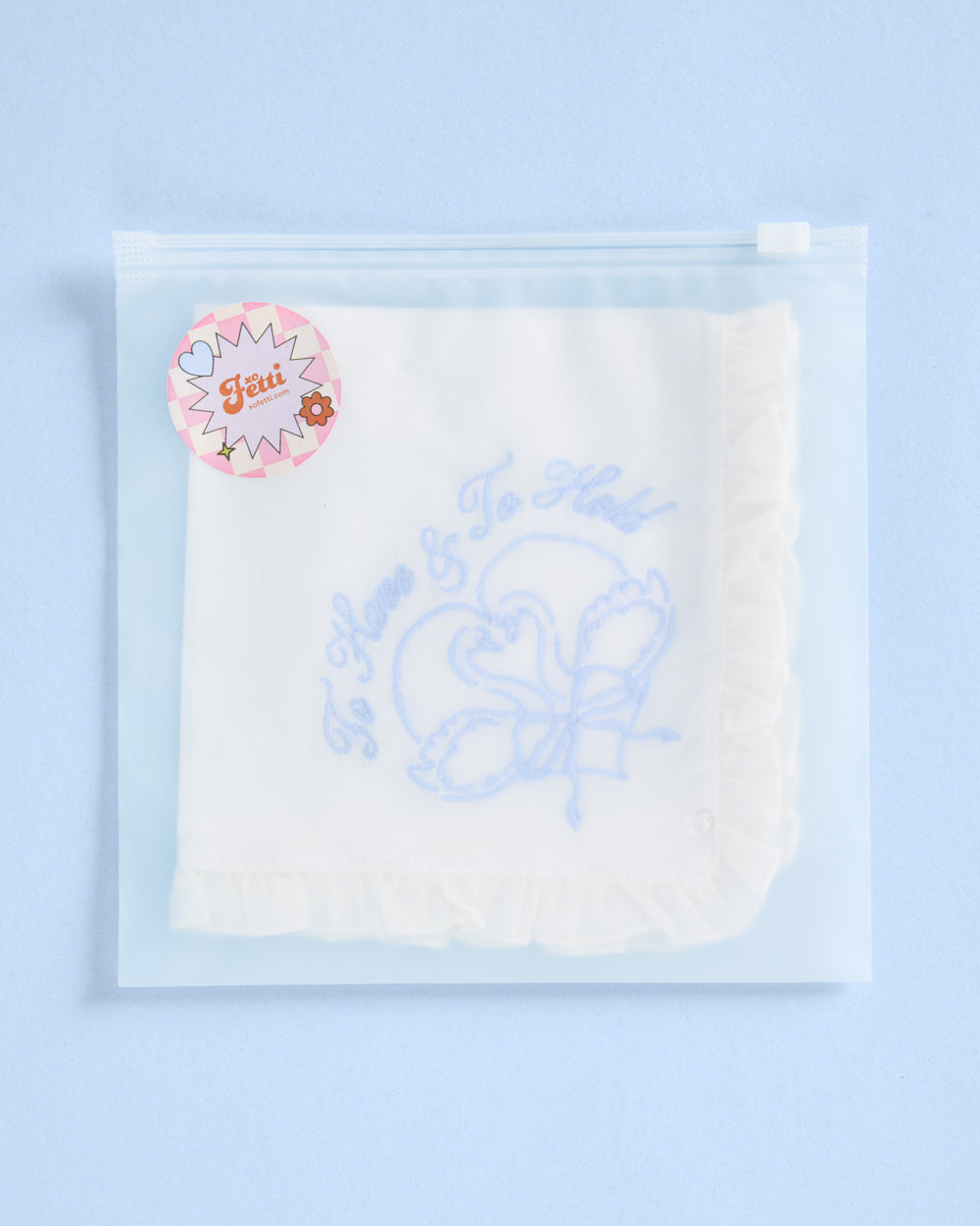 To Have & To Hold Hanky - embroidered handkerchief