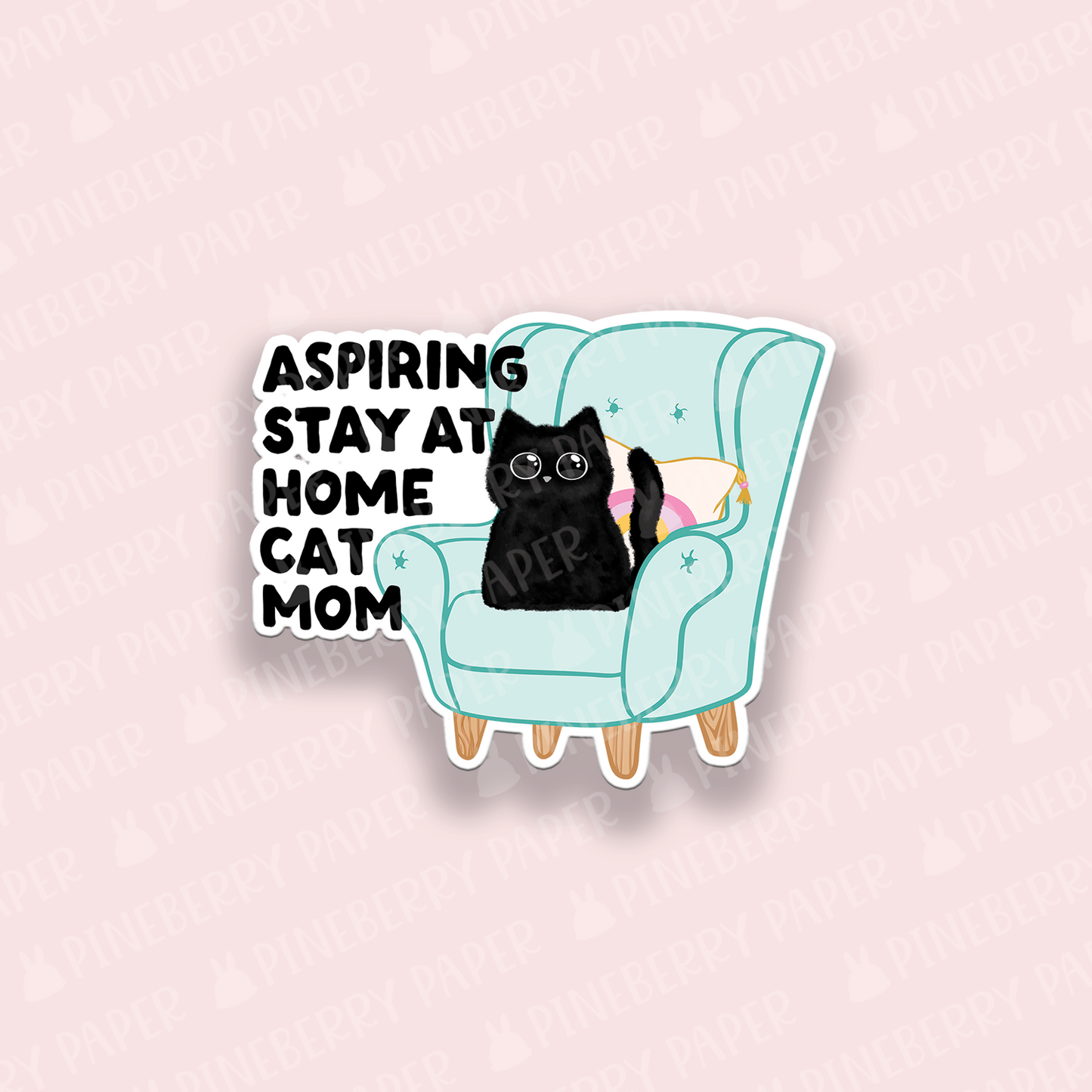 Aspiring Stay At Home Cat Mom Vinyl Sticker