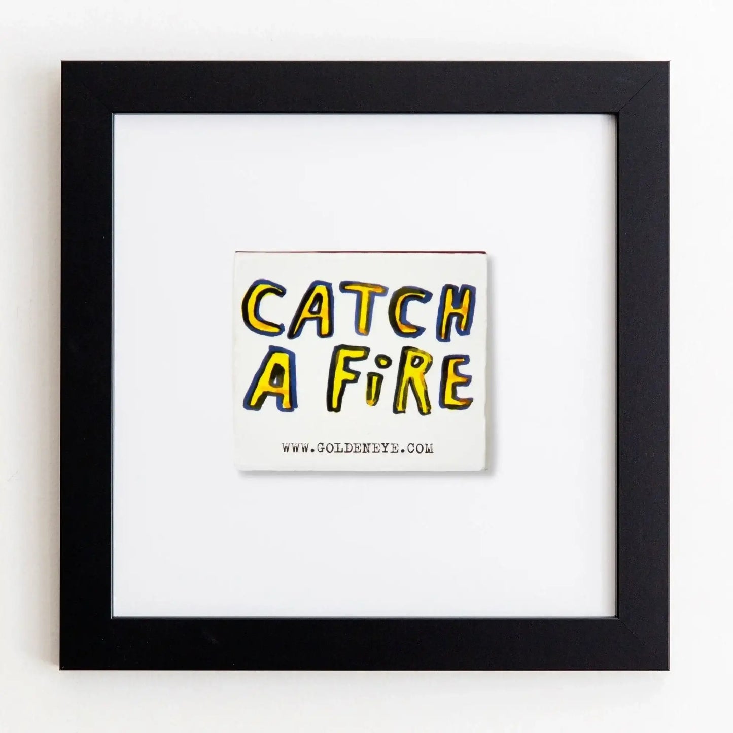 Catch a Fire