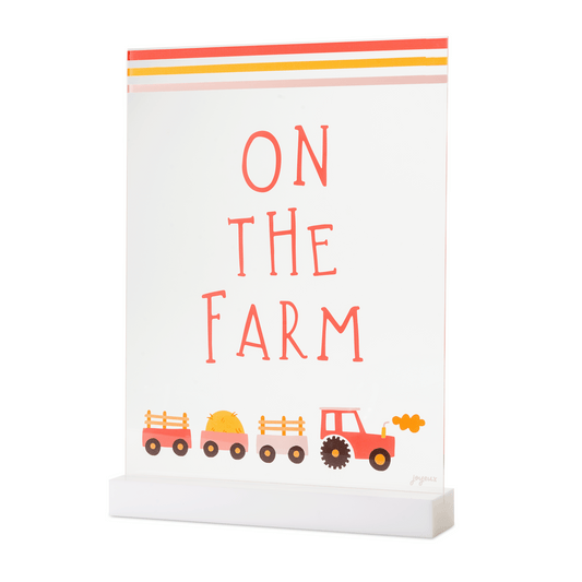On the Farm Acrylic Table Top Sign