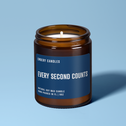 Every Second Counts | Soy Wax Scented Candle