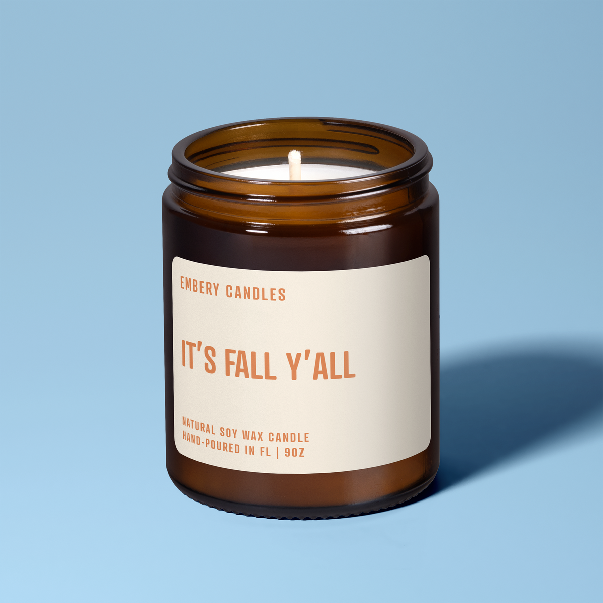 It's Fall Y'all | Soy Wax Scented Candle