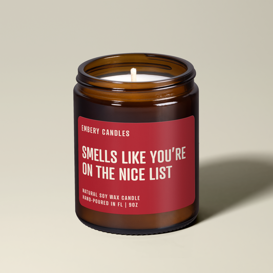 Smells Like You're on the Nice List | Soy Wax Scented Candle