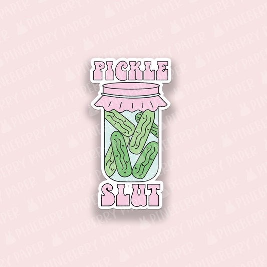 Pickle Slut Vinyl Sticker