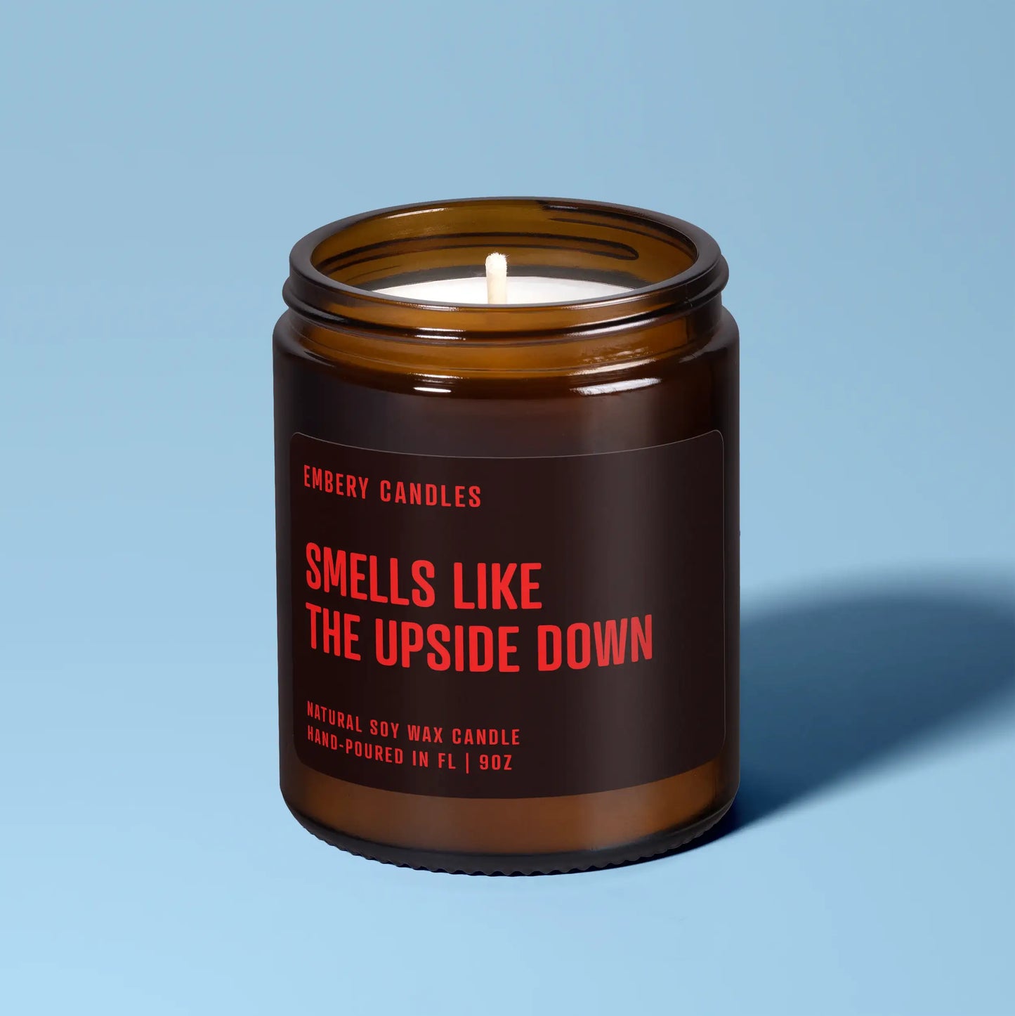 Smells Like the Upside Down | Soy Wax Scented Candle
