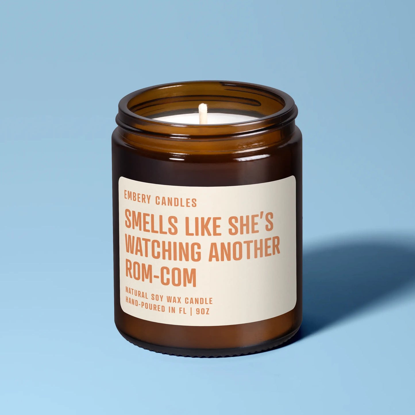 Smells Like She's Watching Another Rom-Com | Soy Wax Scented Candle