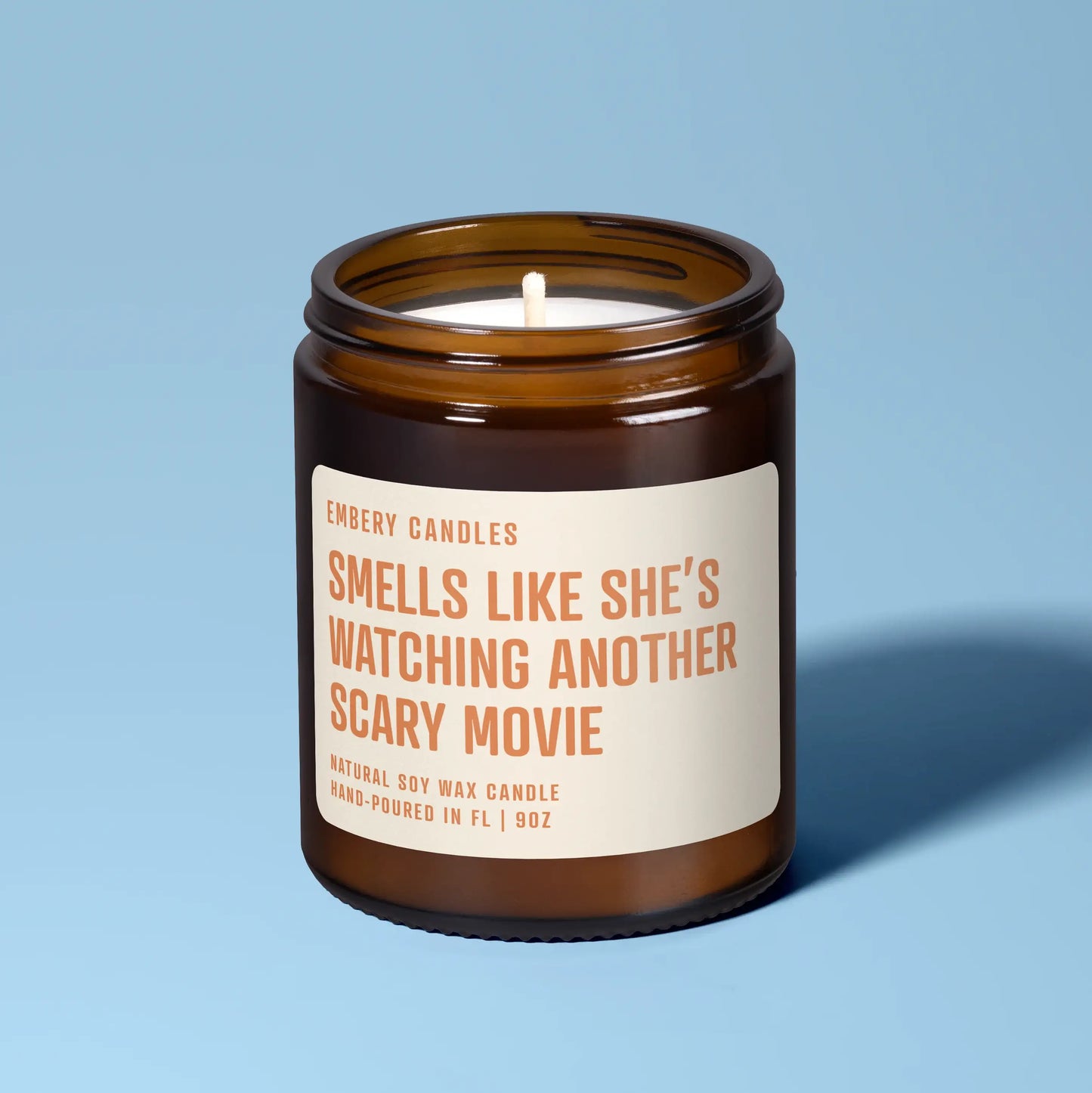 Smells Like She's Watching Another Scary Movie | Soy Wax Scented Candle