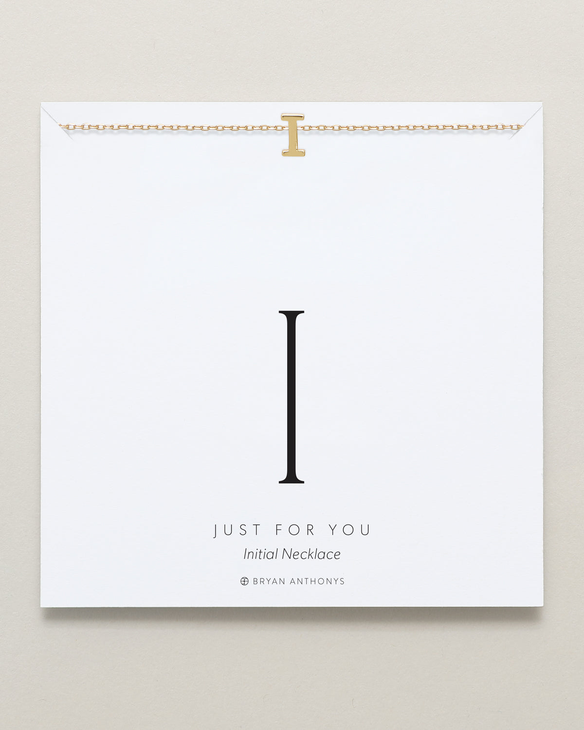 Just For You Initial Necklace — I