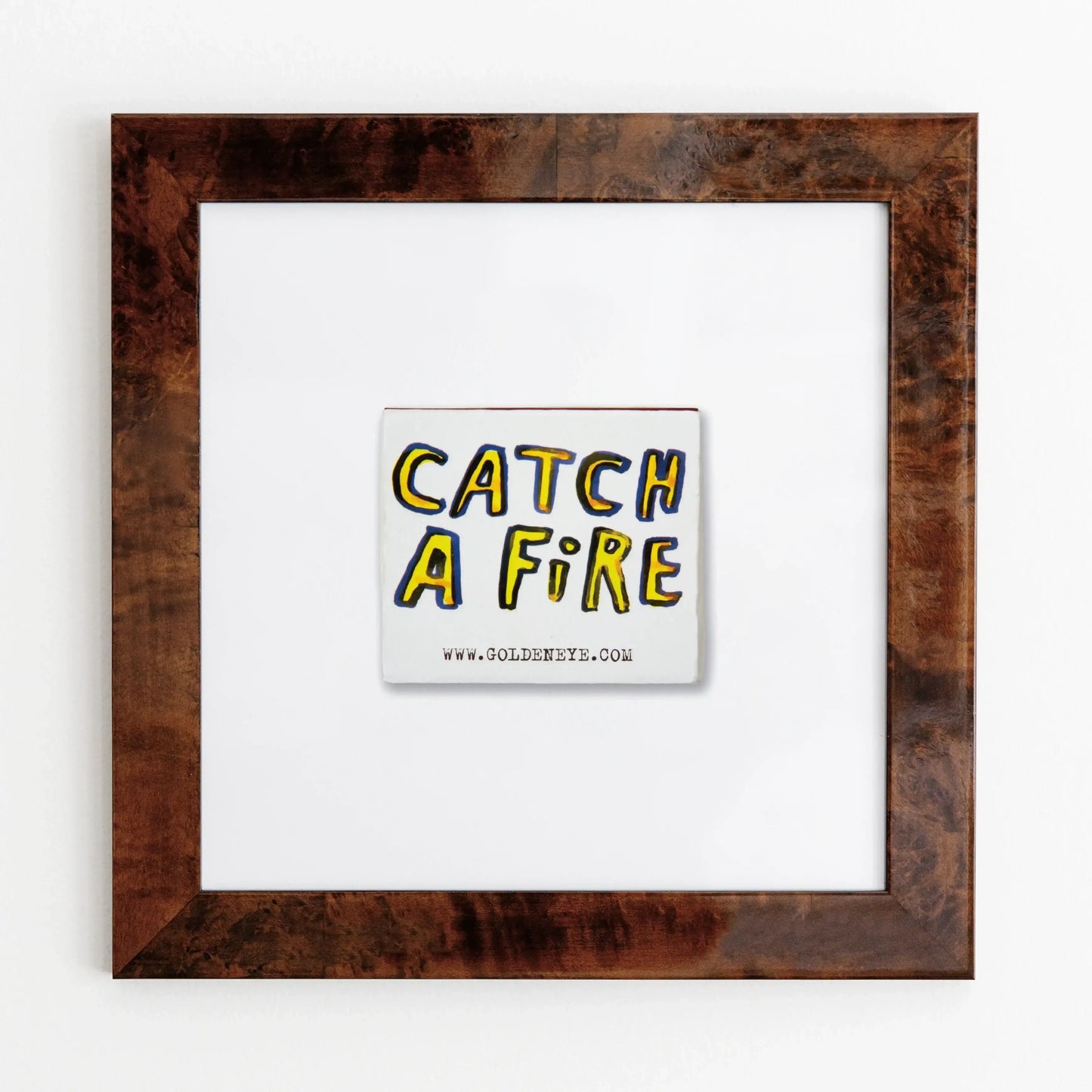 Catch a Fire