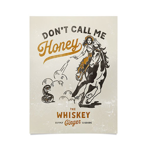 Dont Call Me Honey Poster Art