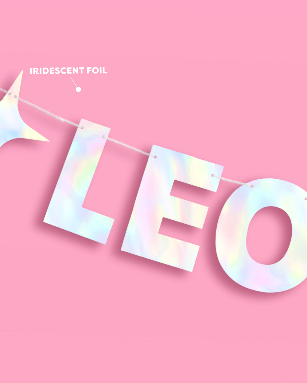 Leo Baby Banner - iridescent foil banner