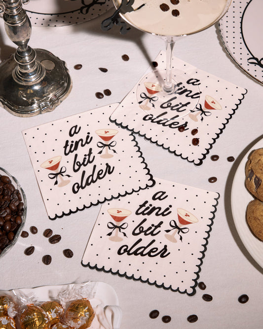 A Tini Bit Older Napkins - 25 paper napkins