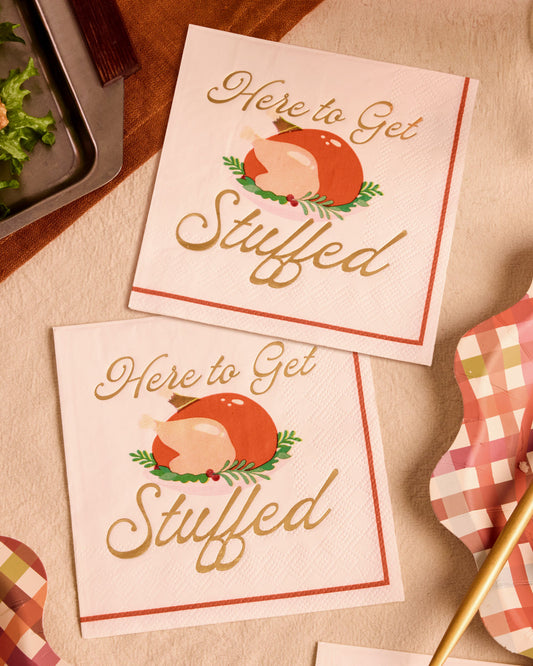Here to Get Stuffed Napkins - 25 gold foil paper napkins