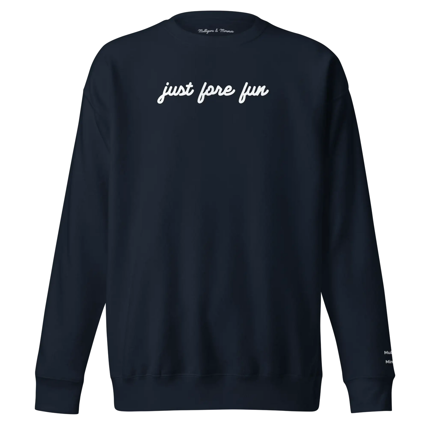 Just Fore Fun – Embroidered Golf Sweatshirt