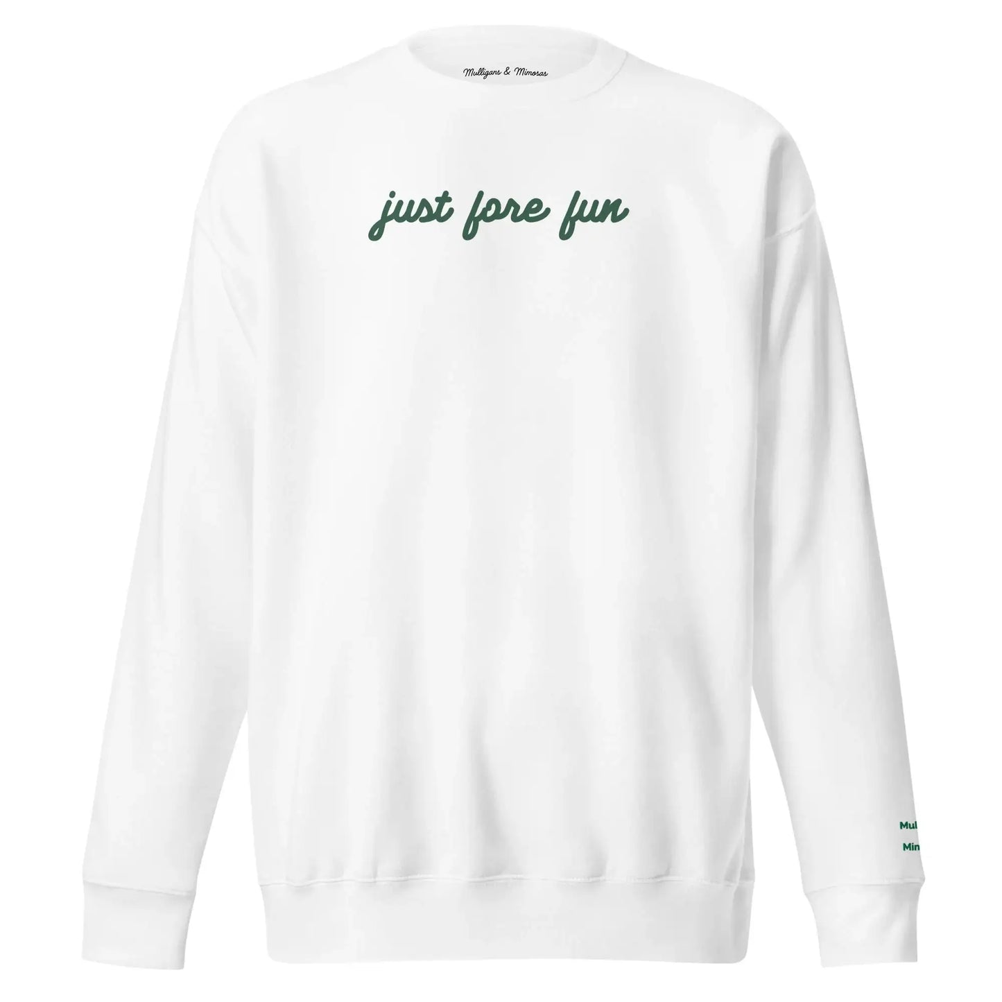 Just Fore Fun – Embroidered Golf Sweatshirt