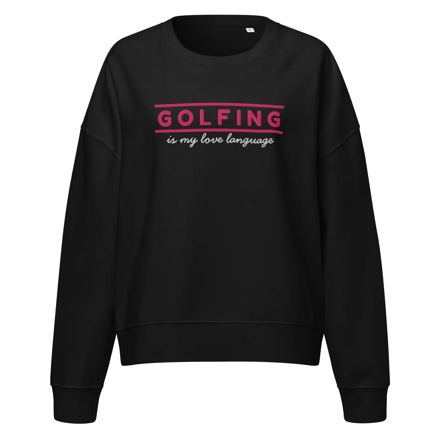 Golfing Is My Love Language Women's Sweatshirt