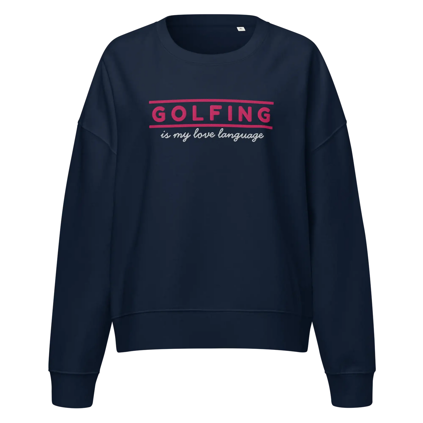 Golfing Is My Love Language Women's Sweatshirt