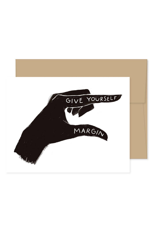 Give Yourself Margin Card