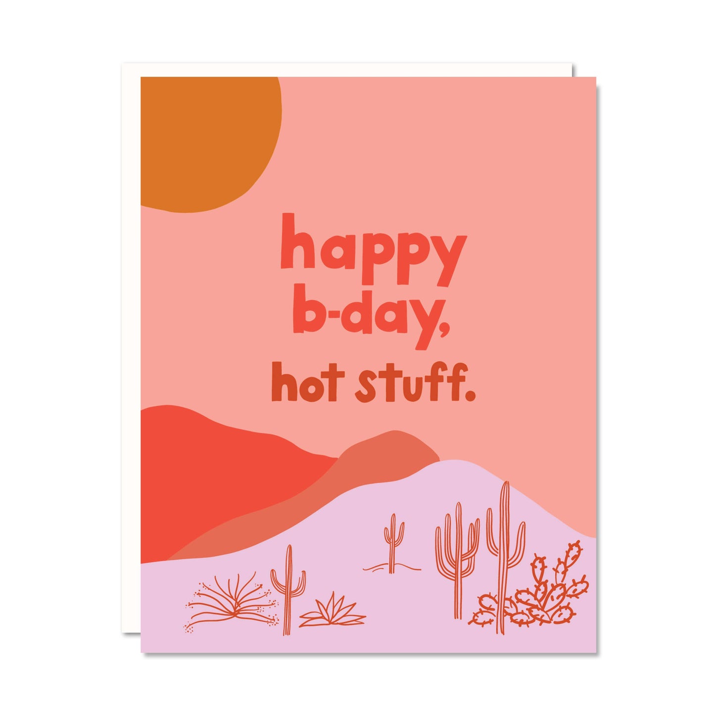 Hot Stuff - Birthday Card