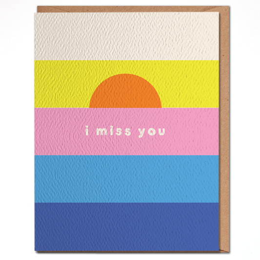 I Miss You - Colorful Everyday Card